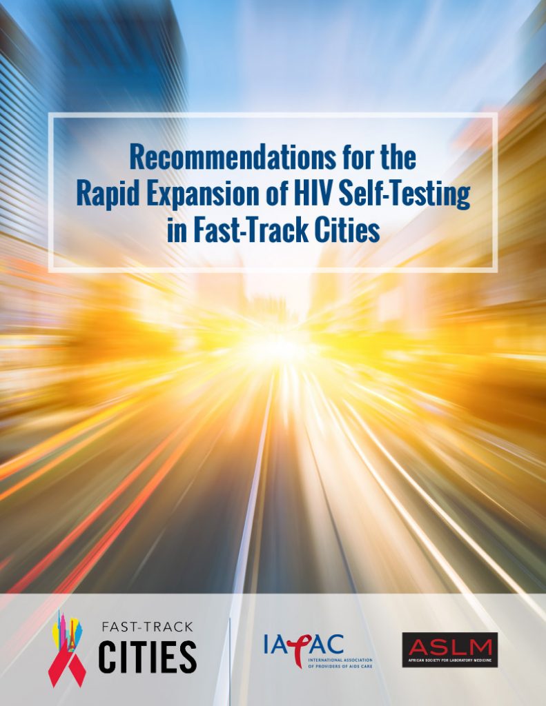 Recommendations for the Rapid Expansion of HIV Self ...